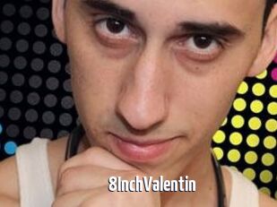 8InchValentin