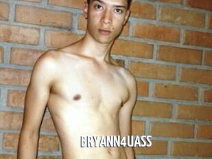 BRYANN4UASS