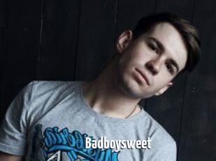 Badboysweet