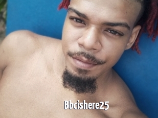 Bbcishere25