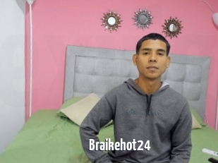 Braikehot24