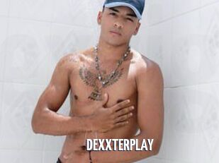 DEXXTERPLAY