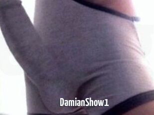 DamianShow1