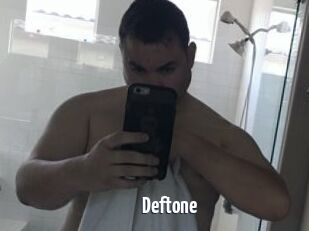 Deftone