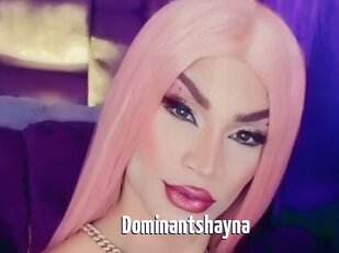 Dominantshayna