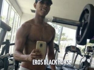 EROS_BLACK_HORSE