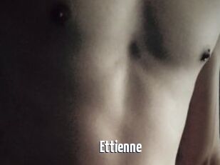 Ettienne