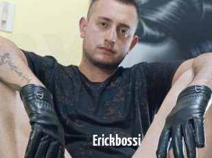 Erickbossi