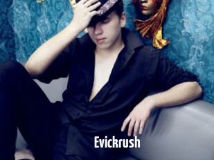 Evickrush