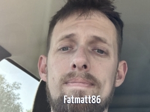 Fatmatt86