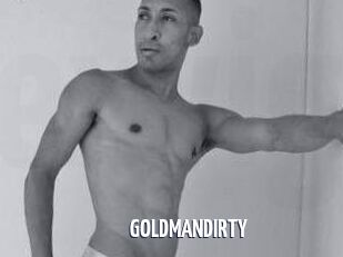 GOLDMANDIRTY