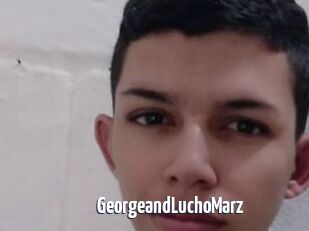 GeorgeandLuchoMarz