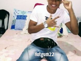 Hotgum22