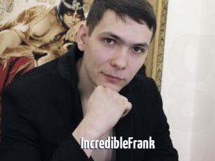 IncredibleFrank