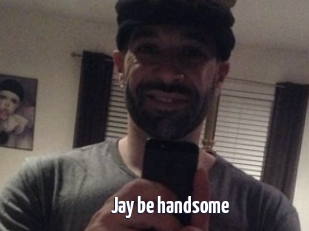 Jay_be_handsome