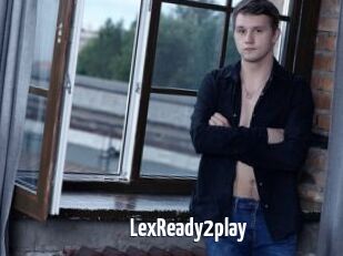 LexReady2play