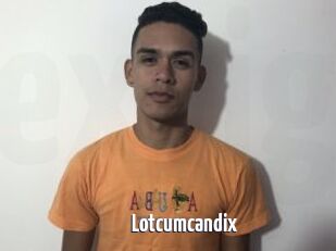 Lotcumcandix