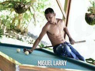 MIGUEL_LARRY