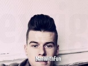 ManWithFun