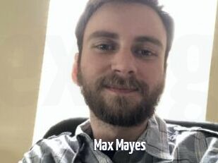 Max_Mayes