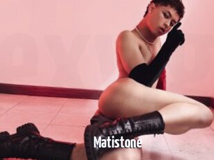 Matistone