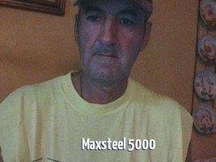 Maxsteel_5000