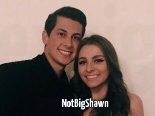 NotBigShawn