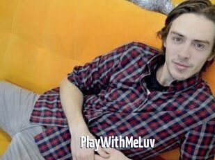 PlayWithMeLuv