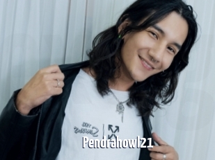 Pendrahowl21