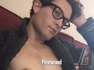 Pinewood