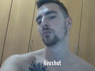 Reushot