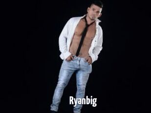 Ryanbig