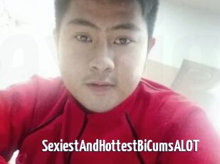 SexiestAndHottestBiCumsALOT