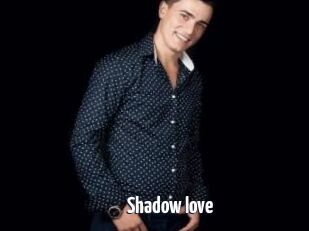 Shadow_love