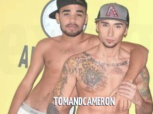 TOMANDCAMERON