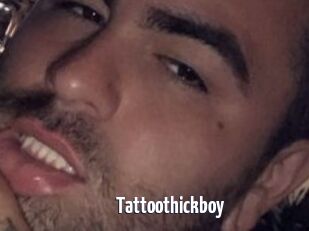 Tattoothickboy