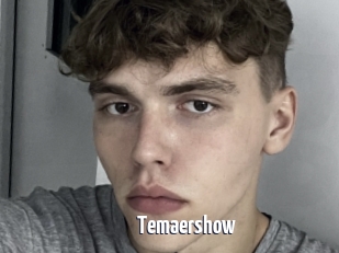 Temaershow