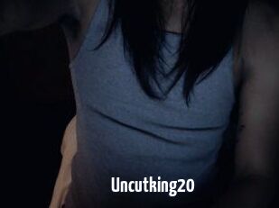 Uncutking20